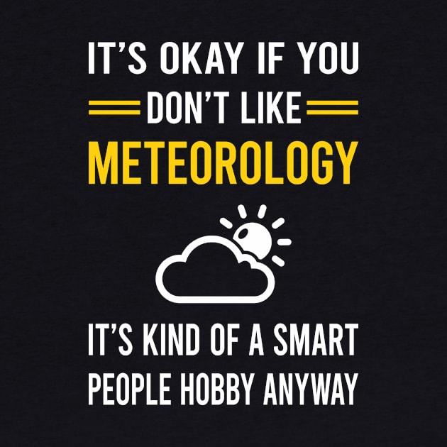 Smart People Hobby Meteorology Meteorologist by Good Day